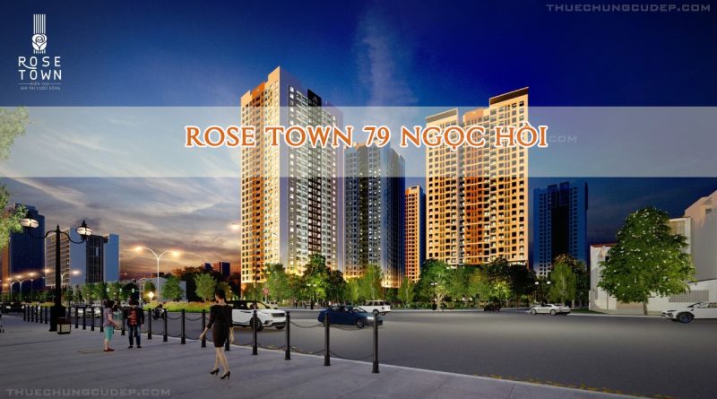 Cho thuê căn hộ chung cư Rose Town 79 Ngọc Hồi